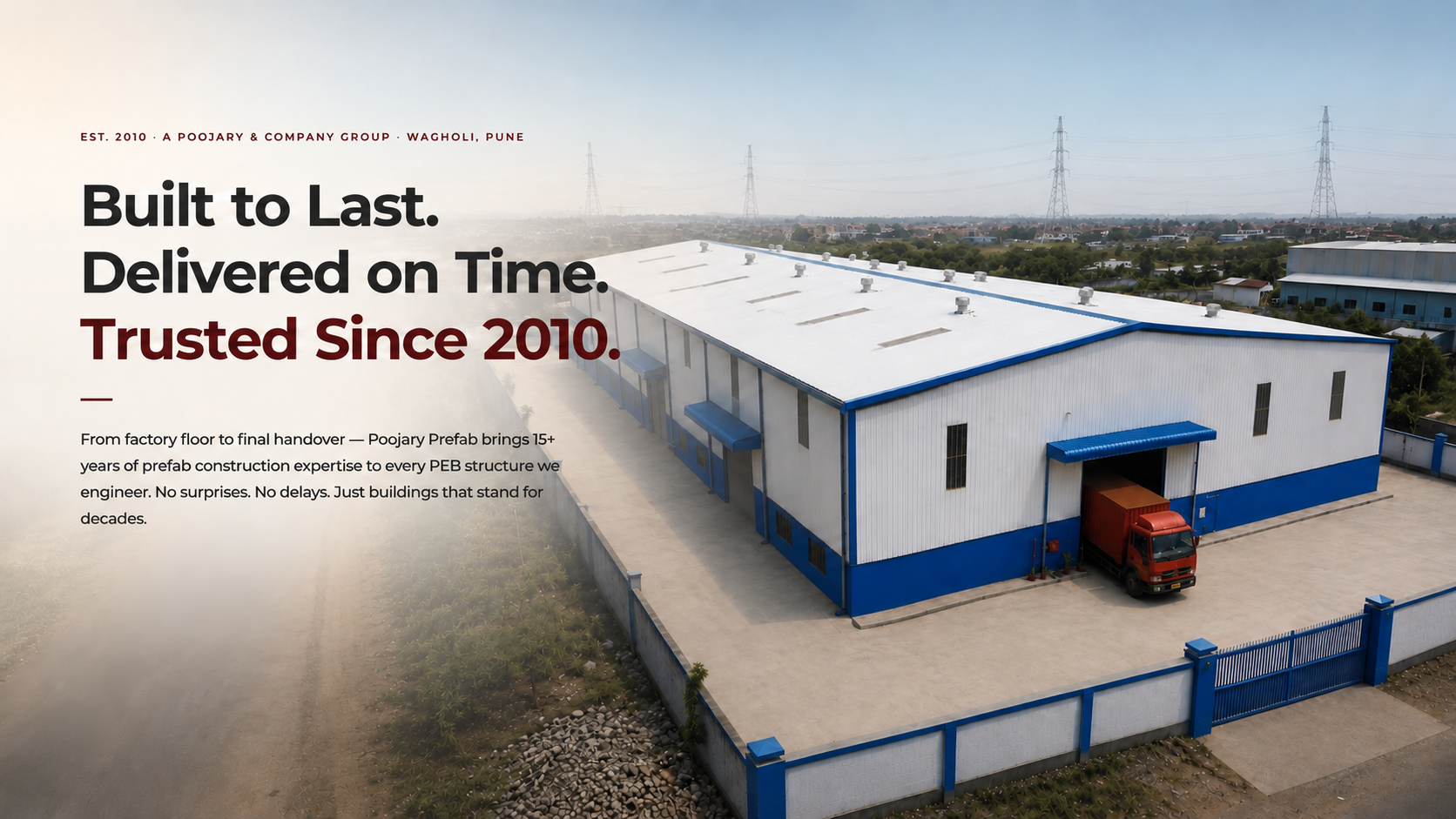 Poojary Prefab facility — PEB structures and prefab buildings